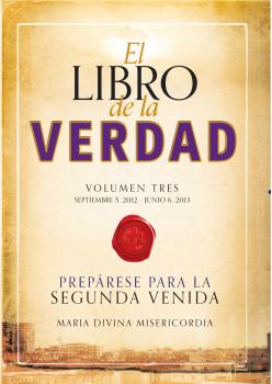 El Libro de la Verdad - Volumen Tres, Spanish Vol 3