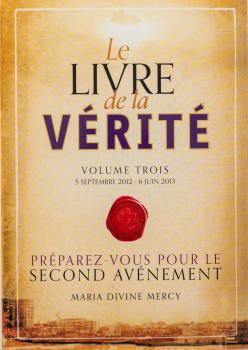 Livre de la Verite Volume Trois, Vol 3, French
