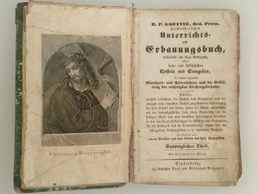 R.P. GOFFINE, Ord. Praem. Christkatholisches Unterrichts-und Erbauungsbuch Einsiedeln Anfang 19.Jhdt