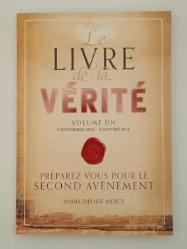 Livre de la Vérité Volume Un (Band 1, Französisch)