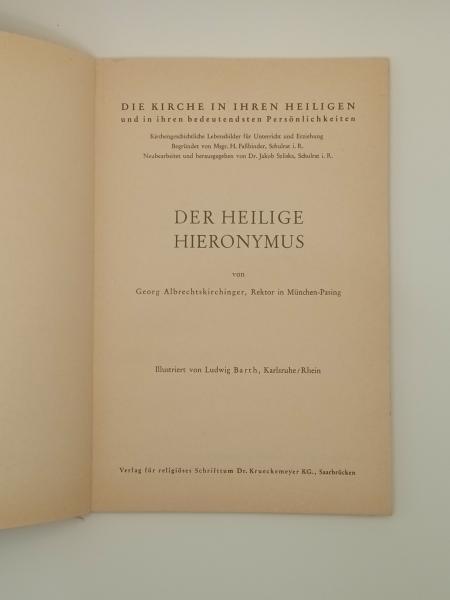 Der Heilige HIERONYMUS  Die Kirche in ihren Heiligen