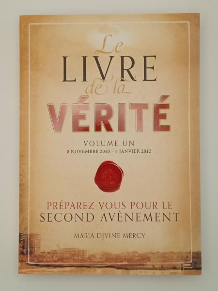 Livre de la Vérité Volume Un (Band 1, Französisch)