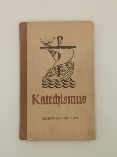 Katechismus Erzdiözese Freiburg 1948
