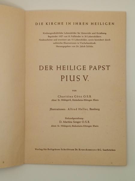 Der Heilige PAPST PIUS V.  Die Kirche in ihren Heiligen
