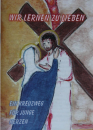 kreuzweg-wir-lernen-lieben (niemiecki)