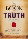 The Book of Truth (Volume 3, inglese)